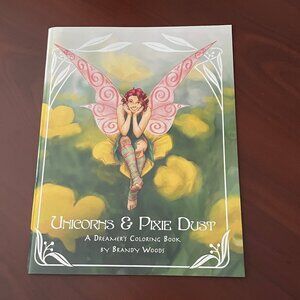 NEW Unicorns & Pixie Dust: A Dreamer's Colouring Book - Fantasy Fairy Artwork